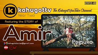STORY OF AMIR | Pagsuko