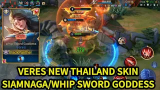 VERES NEW SKIN: SIAMNAGA/WHIP SWORD GODDESS REVIEW NEW SKIN | AoV | RoV | Liên Quân Mobile