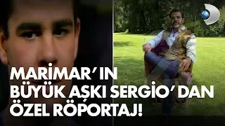 Marimar'ın büyük aşkı Sergio'dan özel röportaj! - Müge ve Gülşen'le 2. Sayfa