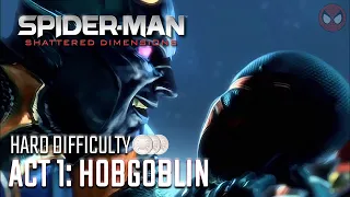 Spider-Man: Shattered Dimensions ● Act 1: Hobgoblin [1080p60ᴴᴰ]