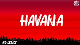 Camila Cabello - Havana (Lyrics) ft. Young Thug | Fifth Harmony, Marshmello, Anne Marie,... ..Mix