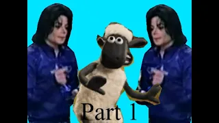 The Michael Jackson & Shaun The Sheep Series Ep. 11 - Imitation Michael (Part 1 of 3)