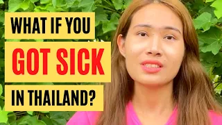 What if you get SICK in THAILAND? Are the HOSPITALS any good? | Baan Smile 2021