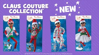 New Claus Couture Collection | Toys for kids | The Elf on the Shelf