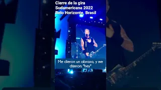 Emotivas palabras de James Hetfield. Tour Sudamericano #Metallica 2022