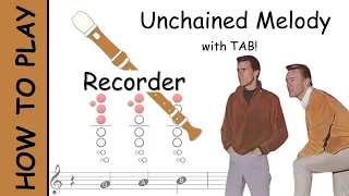 How to play Unchained Melody on Recorder | Sheet Music with Tab