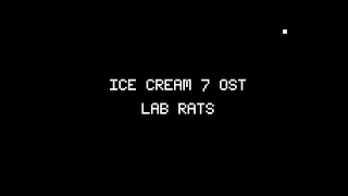 OST Ice Scream 7 Soundtrack - Lab Rats