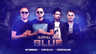 Eiffel 65 _ Blue _( Team Blue ) (MIX 12 MIN) _  HARDSTYLE  _DA TWEEKAZ