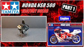 How to build TAMIYA Honda NSR 500 Factory Color - PART 1
