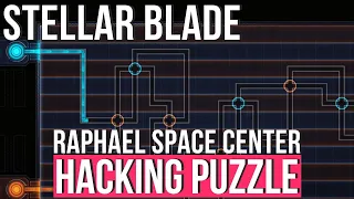 Stellar Blade - Hacking puzzle in Raphael Space Center