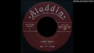 Big “T” Tyler – Sadie Green – Aladdin