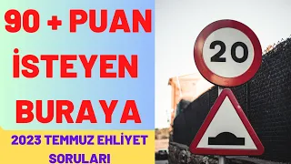 90 + PUAN İSTEYEN BURAYA / 2023 TEMMUZ EHLİYET SORULARI / EHLİYET SINAV SORULARI 2023