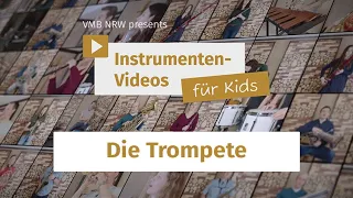 Die Trompete: Instrumentenvorstellvideos für Kids