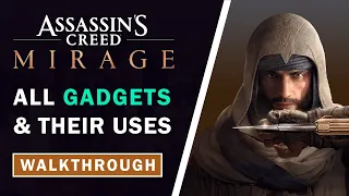 Assassin's Creed - Mirage | All Gadgets & Their Uses Explained | Guide & Walkthrough