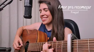 Amor pra recomeçar - Frejat