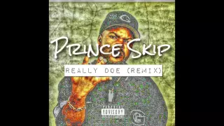 Ice Cube - Really Doe [REMIX by Prince Skip]