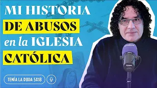 Un cura abusó de mí: ¿Por qué los sacerdotes NO VAN A LA CÁRCEL?