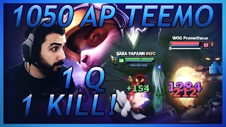 1050 AP TEK ATAN ŞEYTAN TEEMO !! SILENT KING TARZI OYNADIK 1 Q 1 KILL !!