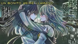 Un Bonito Anime llamado... Citrus