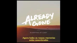 Sleeping At Last - Already Gone (Legendado|tradução)
