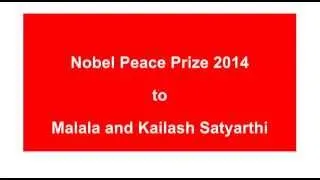 Nobel Peace Prize 2014 to Malala and Kailash Satyarthi