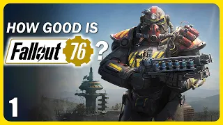 How Good is Fallout 76 in 2024? | Part 1