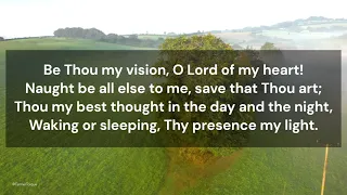 Be Thou My Vision / Christian Song with Lyrics