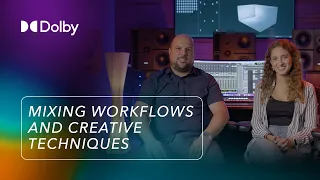Dolby Atmos Music: Mixing Workflows and Creative Techniques