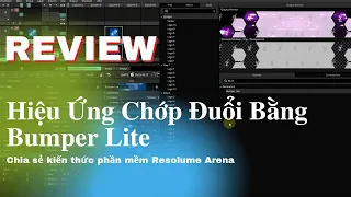 Plugin Tạo Hiệu Ứng Chớp Đuổi Trực Tiếp Trong Resolume Arena Bằng Bumper Lite