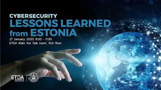 Cybersecurity : Lessons Learned from Estonia