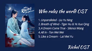 Who Rules The World OST - (full playlist)