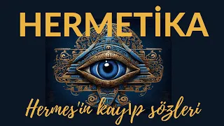 Hermetika - Hermes'in Kayıp Sözleri / Timothy Freke - Peter Gandy