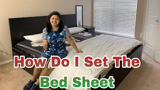 How Do I Set The Bed Sheet