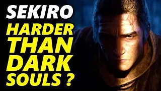 SEKIRO is HARDER than DARK SOULS ?! Sekiro is TOO HARD?! (NO SPOILERS)