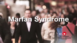 Marfan Syndrome In Children: Joe DiMaggio Children's Hospital