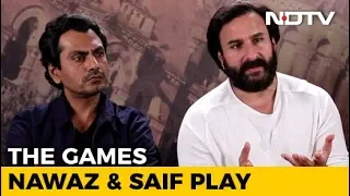 Saif Ali Khan & Nawazuddin Siddiqui On Sacred Games