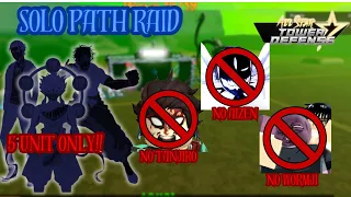 Solo Path Raid 5 Unit Only (No Aizen, No Wormji, No Tanjiro) | Roblox All Star Tower Defense