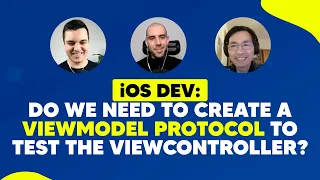 iOS DEV: Do we need to create a ViewModel protocol to test the ViewController? | ED Clips