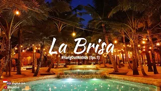 LA BRISA BALI - Perfect Place for Chill In🥂 (Eps.1)