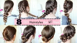 8 Hairstyles for Wet Hair | Wet Hairstyles | Braidsandstyles12