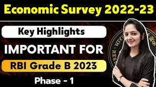 Key Highlights From Economic Survey 2022-23 I Economic Survey Summary for RBI Grade B 2023 Exam