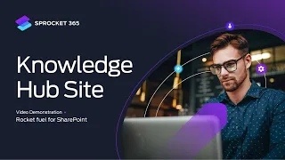 Knowledge Hub  - Getting Started in SharePoint