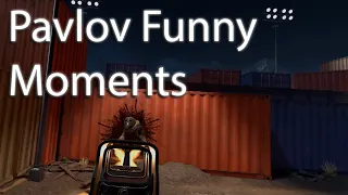 Pavlov Funny Moments