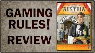 Gaming Rules! Review of Grand Austria Hotel