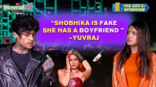 Shobhika का boyfriend है बाहर | MTV Splitsvilla X5