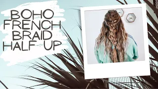 Boho Half Up Half Down Hairstyle | Jordan Pulsipher