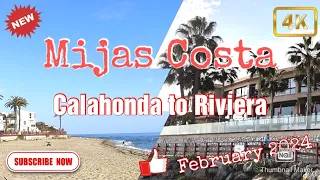 Mijas Costa | Calahonda Riviera February 2024 | sunshine walk | travel | Malaga | Spain | 4K