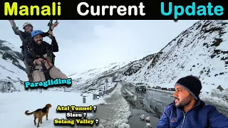 Manali Current Situation | Sissu Today | Manali Trip 2024 | Manali News Today | Sissu Manali