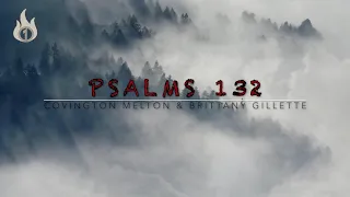 Psalms 132 - Covington Melton & Brittany Gillette