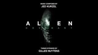 Jed Kurzel: Alien Covenant Theme [Extended by Gilles Nuytens]